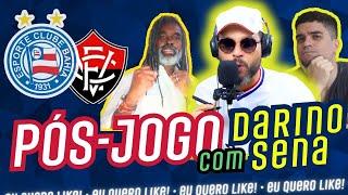  PÓS-JOGO COM DARINO - BAVI - BAHIA X VITÓRIA - FINAL BAIANÃO 2025 (IDA)