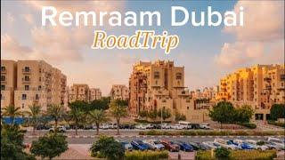 REMRAAM DUBAI ROAD TRIP