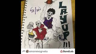 Lay Up(with T money) prod. by @p8catchAbag