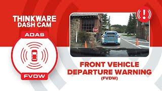 THINKWARE FEATURE VIDEO: ADAS - FRONT VEHICLE DEPARTURE WARNING (FVDW)