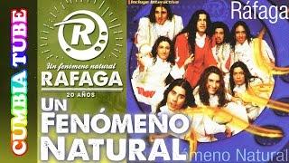 Ráfaga - Un Fenómeno Natural | Disco Completo