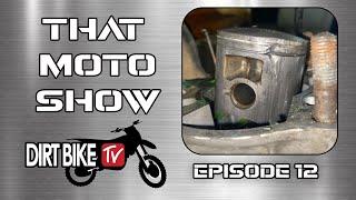 12 "All Fired Up" - That Moto Show