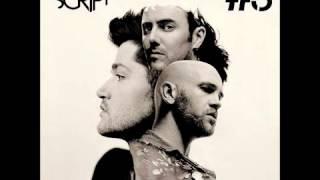 The Script - If You Could See Me Now