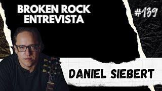 ENTREVISTA COM DANIEL SIEBERT - EDIÇÃO Nº 139