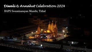 Tithal - BAPS Diwali & Annakut Celebrations 2024