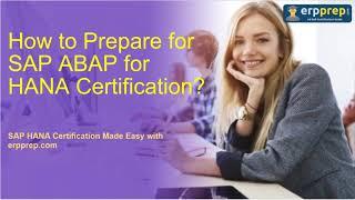 How to Prepare for SAP ABAP for HANA (E_HANAAW_17) Certification?