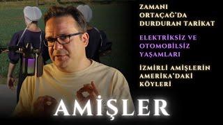 Amişler - Zamanı Ortaçağ'da Durduran Tarikat