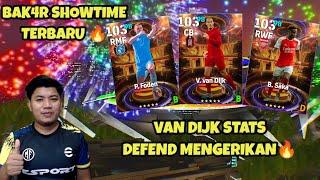 BAK4R SHOWTIME TERBARU! ADA VAN DIJK STATS DEFEND YANG GACOR! EFOOTBALL 2024 MOBILE