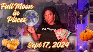 Full Moon in Pisces ~ The Clarity You Needed! ~ Sept 17th 2024 | Astrology, Tarot