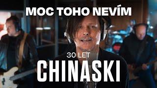 CHINASKI - Moc toho nevím | 30 let (oficiální videoklip)