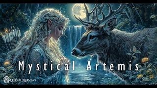 Mystical Artemis - Embrace Nature’S Healing Power & Find Inner Peace - Meditation Music For Harmo...