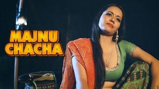 Majnu Chacha - Part 7 | New Hindi Webseries 2024 | WooW
