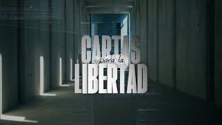 Cartas para la Libertad | Programa especial