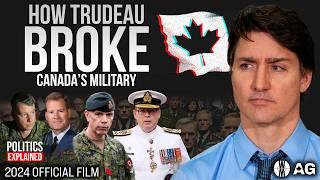 Forsaken Warriors: How Trudeau Broke Canada's Military | FULL MOVIE