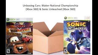 Unboxing Cars: Mater-National Championship (Xbox 360) & Sonic Unleashed (Xbox 360)