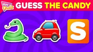 Guess the Candy by emojis   | PlayQuiz Challenge