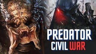 Unveiling The Predator Civil War