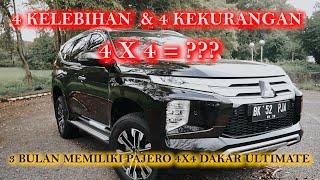 4 KELEBIHAN & 4 KEKURANGAN PAJERO DAKAR ULTIMATE 4X4 MENURUT SAYA