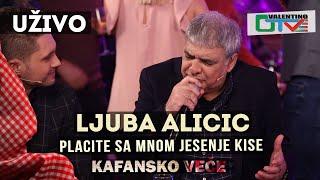 LJUBA ALICIC - PLACITE SA MNOM JESENJE KISE | 2021 | UZIVO | OTV VALENTINO