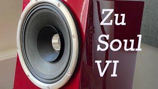 ZU SOUL VI Speaker First Review!