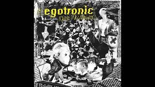 Egotronic - Keine Argumente! (Full Album) [Audio]