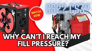 Why can't I reach my fill pressure? What's wrong? GX CS2 CS3 Small portable compressors 12VDC