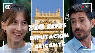 Documental '200 años Diputación de Alicante'
