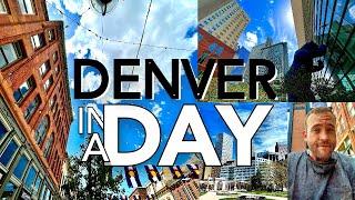 In A Day: Denver | One Day in the Mile High City