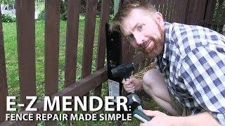 E-Z Mender - Fence Repair Made Simple by Simpson Strong-Tie