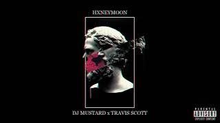 Travis Scott - God Damn ft. HxneyMoon, DJ Mustard