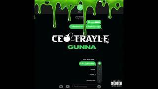 CEO Trayle & Gunna - Ok Cool (Remix) (AUDIO)