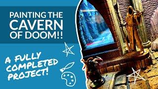 Painting the Cavern of Doom!