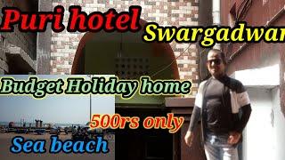 Puri hotel | Puri holiday home with kitchen facility | Hotel Niladri Puri | Holiday home in 500rs