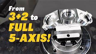 Three Ways to Get Started with 5-Axis | The 5-Axis Factor Ep. 3