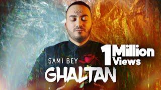 Sami Bey - GHALTAN [EXCLUSIVE Music Video]  سامي باي - غلطان [فيديو كليب حصري] | 2021