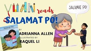 Yuan reads | SALAMAT PO! Learning The Filipino Culture | By Adriana Allen Illustrated by Raquel Li