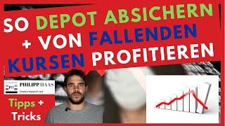 So Depot absichern bzw. von fallenden Kursen profitieren -  Meine 2 Methoden um short zu gehen