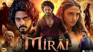 Mirai Full Movie in Hindi Dubbed | Teja Sajja | Tanja Keller | Manoj Kumar Manchu | Facts & Review