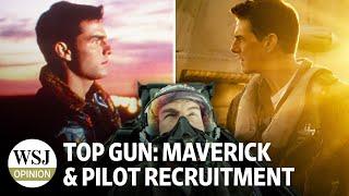 Can ‘Top Gun: Maverick’ Boost Recruitment Rates For Pilots? | Review & Outlook: WSJ Opinion