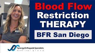 BFR - Blood Flow Restriction Therapy | Synergy Orthopedic San Diego