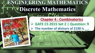 GATE CS 2015 Set 2 | Question: 9 The number of divisors of 2100 is ____.