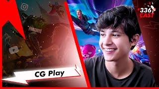 CG Play - Conexões Cast #336