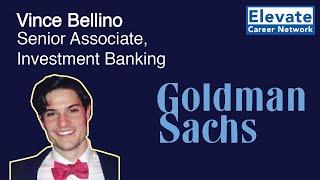 Starting Your Career In Investment Banking - Vince, Goldman Sachs Investment Banking