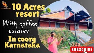 10 Acres Resorts with Coffee Estate For Sale in Coorg Karnataka | HS Properties