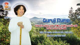 PHÁP THOẠI TRỰC TUYẾN I Guruji Ruma thuyết giảng cho thính chúng I tại HL Nam Vang I  09.03.2068 PL