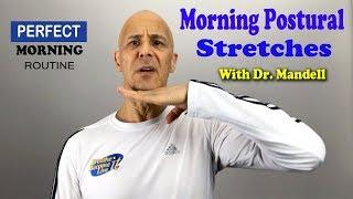 Morning Exercise Stretches to Improve Your Posture with Dr. Mandell