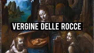 VERGINE DELLE ROCCE - LEONARDO DA VINCI