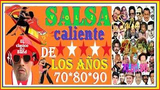 Salsa * Caliente de Los Años * 70 * 80 * 90 VOL 21 * El clasico dj Band