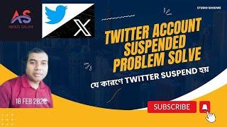 How to solve twitter/X account suspended. How to Recover X-twitter Account