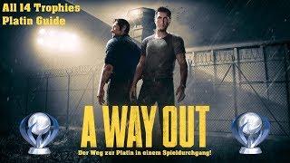 A WAY OUT - Alle 14 Trophäen/Erfolge, Platin Leitfaden - All 14 Trophies/Archievements, Platin Guide